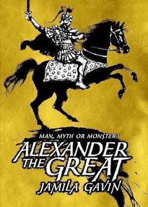 Immagine del venditore per Alexander the Great: Man, Myth or Monster? venduto da WeBuyBooks