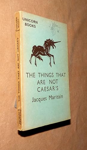 Imagen del vendedor de THE THINGS THAT ARE NOT CAESAR'S (Primaute du Spirituel) a la venta por Portman Rare Books