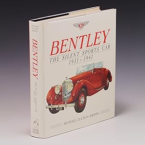 Seller image for Bentley: The Silent Sports Car, 1931-42 for sale by Salish Sea Books