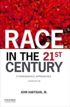 Seller image for Race in the 21st Century : Ethnographic Approaches for sale by GreatBookPrices