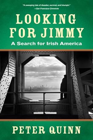 Immagine del venditore per Looking for Jimmy : A Search for Irish America venduto da GreatBookPrices