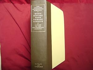 Imagen del vendedor de Music History from Primary Sources. A Guide to the Moldenhauer Archives. The Rosaleen Moldenhauer Memorial. a la venta por BookMine