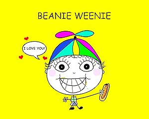 Beanie Weenie I Love You!