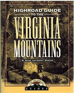 Seller image for HIGHROAD GUIDE TO THE VIRGINIA MOUNTAINS for sale by The Avocado Pit