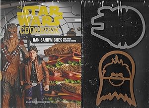 THE STAR WARS COOKBOOK: Han Sandwiches and Other Galactic Snacks (Star Wars x Chronicle Books)