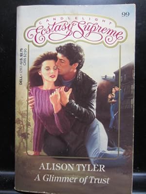 Seller image for A GLIMMER OF TRUST (Candlelight Ecstasy Supreme #99) for sale by The Book Abyss