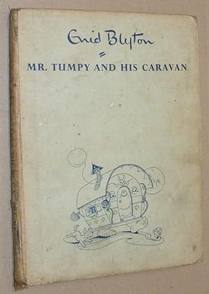 Mr Tumpy and his Caravan