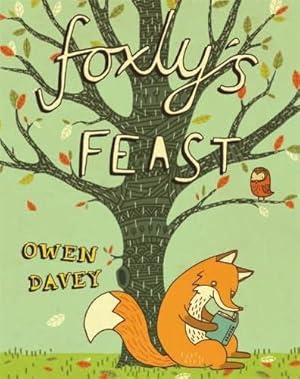Seller image for Foxly's Feast for sale by WeBuyBooks