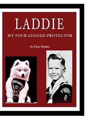 Immagine del venditore per Laddie : My Four-legged Protector venduto da GreatBookPrices