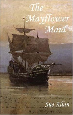 Imagen del vendedor de The Mayflower Maid a la venta por WeBuyBooks