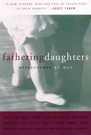 Seller image for Fathering Daughters : Reflections by Men for sale by GreatBookPrices