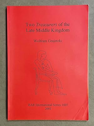 Imagen del vendedor de Two treasurers of the Late Middle Kingdom a la venta por Meretseger Books