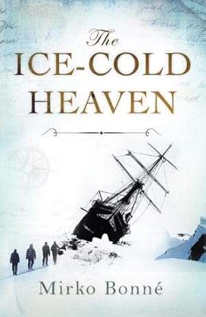 Seller image for The Ice-Cold Heaven for sale by WeBuyBooks