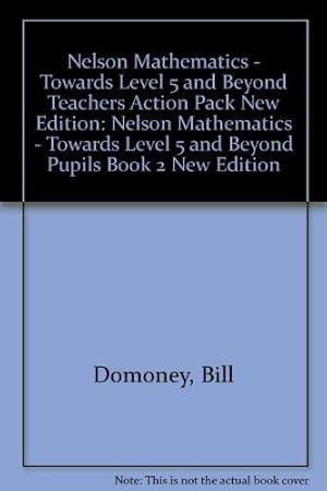 Seller image for Towards Level 5 and Beyond (Nelson Mathematics) for sale by WeBuyBooks