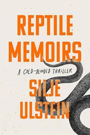 Seller image for Reptile Memoirs (Hardcover) for sale by Grand Eagle Retail