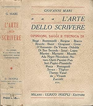 Bild des Verkufers fr L'arte dello scrivere con gli esempi e la pratica dei prosatori nostri contemporanei. Opinioni, saggi e tecnica di Biagi, Bontempelli, Borgese, Bracco, Brocchi, Buzzi, Cicognani, Croce, D'Annunzio, Da Verona, Delledda, Di San Secondo, Janni, Lopez, Martini, Marinetti, Moretti, Ada Negri, Nicodemi, Novaro, Ojetti, Panzini, Paolieri, Papini, Pirandello, Rocca, Romagnoli, Serao, Tilgher, Thovez, Vivanti, Zuccoli. zum Verkauf von FIRENZELIBRI SRL