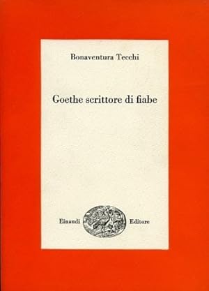 Seller image for Goethe scrittore di fiabe. for sale by FIRENZELIBRI SRL