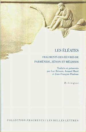 Bild des Verkufers fr Les lates. Fragments des  uvres de Parmnide, Znon et Mlissos zum Verkauf von Calepinus, la librairie latin-grec