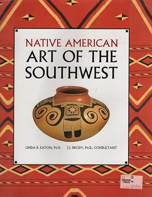 Seller image for Native American Art of the Southwest for sale by Americana Books, ABAA