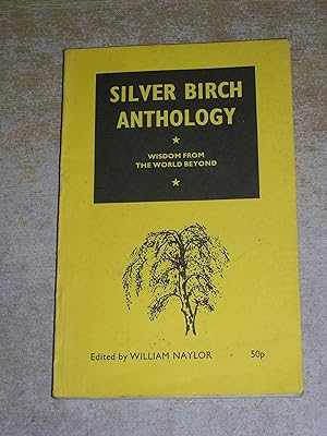 Seller image for Silver Birch Anthology - Wisdom From the World Beyond for sale by Neo Books