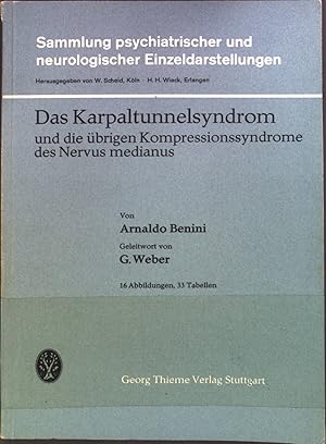 Bild des Verkufers fr Das Karpaltunnelsyndrom: und die brigen Kompressionssyndrome des Nervus medianus Sammlung psychiatrischer und neurologischer Einzeldarstellungen zum Verkauf von books4less (Versandantiquariat Petra Gros GmbH & Co. KG)