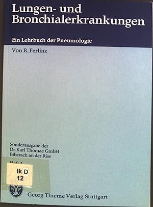Immagine del venditore per Lungen- und Bronchialerkrankungen : ein Lehrbuch der Pneumologie; Heft 2 venduto da books4less (Versandantiquariat Petra Gros GmbH & Co. KG)