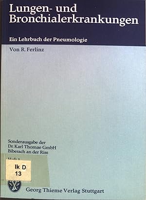 Immagine del venditore per Lungen- und Bronchialerkrankungen : ein Lehrbuch der Pneumologie; Heft 3 venduto da books4less (Versandantiquariat Petra Gros GmbH & Co. KG)
