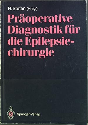 Seller image for Properative Diagnostik fr die Epilepsiechirurgie. for sale by books4less (Versandantiquariat Petra Gros GmbH & Co. KG)