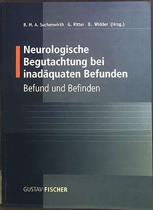 Seller image for Neurologische Begutachtung bei inadquaten Befunden : Befund und Befinden. for sale by books4less (Versandantiquariat Petra Gros GmbH & Co. KG)