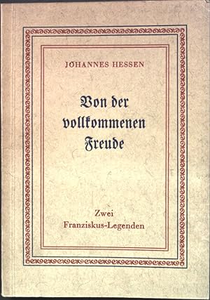 Imagen del vendedor de Von der vollkommenen Freude. Zwei Franziskus-Legenden. a la venta por books4less (Versandantiquariat Petra Gros GmbH & Co. KG)