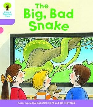 Bild des Verkufers fr Oxford Reading Tree Biff, Chip and Kipper Stories Decode and Develop: Level 1+: The Big, Bad Snake zum Verkauf von Smartbuy