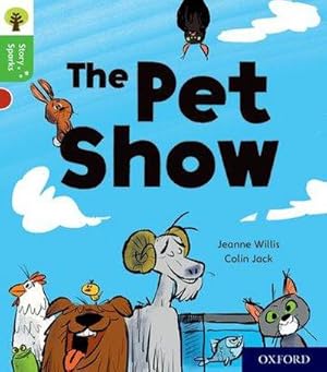Bild des Verkufers fr Oxford Reading Tree Story Sparks: Oxford Level 2: The Pet Show zum Verkauf von Smartbuy
