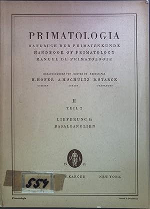 Bild des Verkufers fr Primatologia: Handbuch der Primatenkunde; Teil 2: Lieferung 8; Basalganglien zum Verkauf von books4less (Versandantiquariat Petra Gros GmbH & Co. KG)