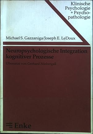 Imagen del vendedor de Neuropsychologische Integration kognitiver Prozesse. Klinische Psychologie und Psychopathologie ; Bd. 26 a la venta por books4less (Versandantiquariat Petra Gros GmbH & Co. KG)