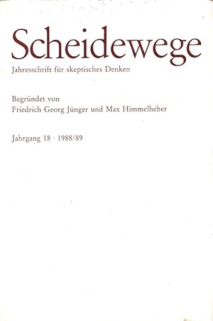 Seller image for Scheidewege Jahrgang 18 - 1988/89 Jahresschrift fr skeptisches Denken for sale by Versandantiquariat Nussbaum