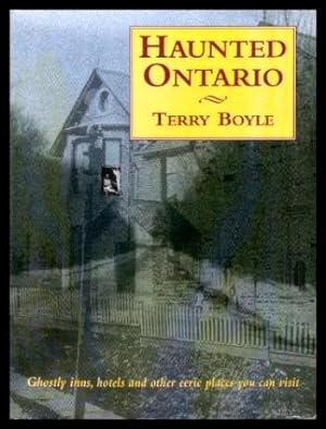 Seller image for HAUNTED ONTARIO for sale by W. Fraser Sandercombe