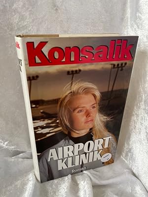 Image du vendeur pour Airport Klinik mis en vente par Antiquariat Jochen Mohr -Books and Mohr-