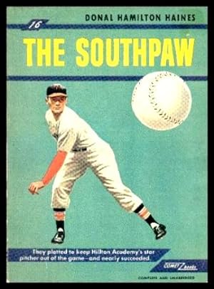Seller image for THE SOUTHPAW - A Baseball Novel for sale by W. Fraser Sandercombe