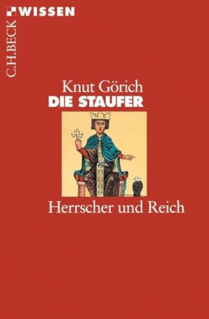 Bild des Verkufers fr Die Staufer: Herrscher und Reich zum Verkauf von Antiquariat Armebooks