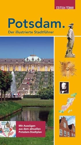 Potsdam - Der illustrierte Stadtführer