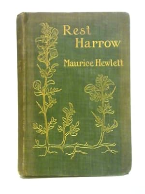 Bild des Verkufers fr Rest Harrow: A Comedy of Resolution zum Verkauf von World of Rare Books