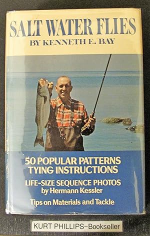 Salt Water Flies: Popular Patterns and How to Tie Them: Tips on Materials and Tackle (Signed Copy)
