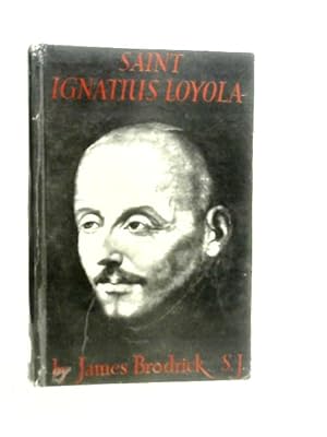 Seller image for Saint Ignatius Loyola: The Pilgrim Years for sale by World of Rare Books