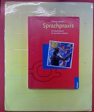 Bild des Verkufers fr Sprachpraxis - Ein Deutschbuch fr berufliche Schulen. 7. Auflage. zum Verkauf von biblion2
