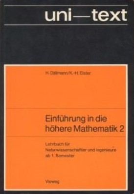 Seller image for Einfhrung in die hhere Mathematik 2. Lehrbuch fr Naturwissenschaftler und Ingenieure ab 1. Semester for sale by Gabis Bcherlager