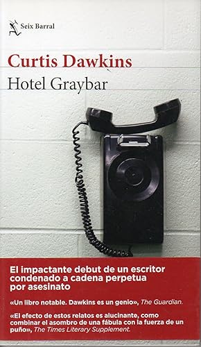 Seller image for HOTEL GRAYBAR for sale by ALEJANDRIA SEVILLA