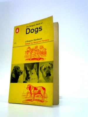Seller image for The Penguin Book of Dogs (Penguin Handbooks) for sale by World of Rare Books