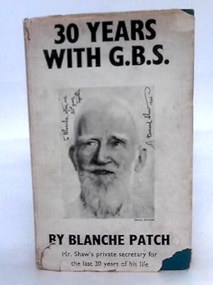 Seller image for Thirty Years With G.B.S. for sale by World of Rare Books