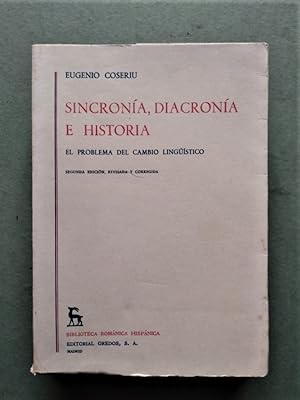 Imagen del vendedor de Sincrona, Diacrona e Historia. El problema del cambio lingstico. a la venta por Carmichael Alonso Libros