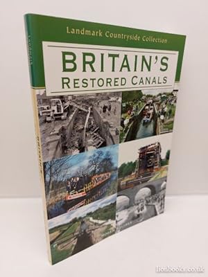 Immagine del venditore per Britain's Restored Canals venduto da Lion Books PBFA